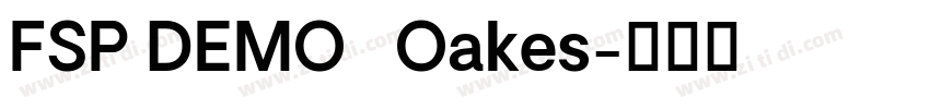 FSP DEMO   Oakes字体转换
